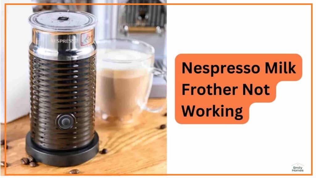 nespresso frother not frothing