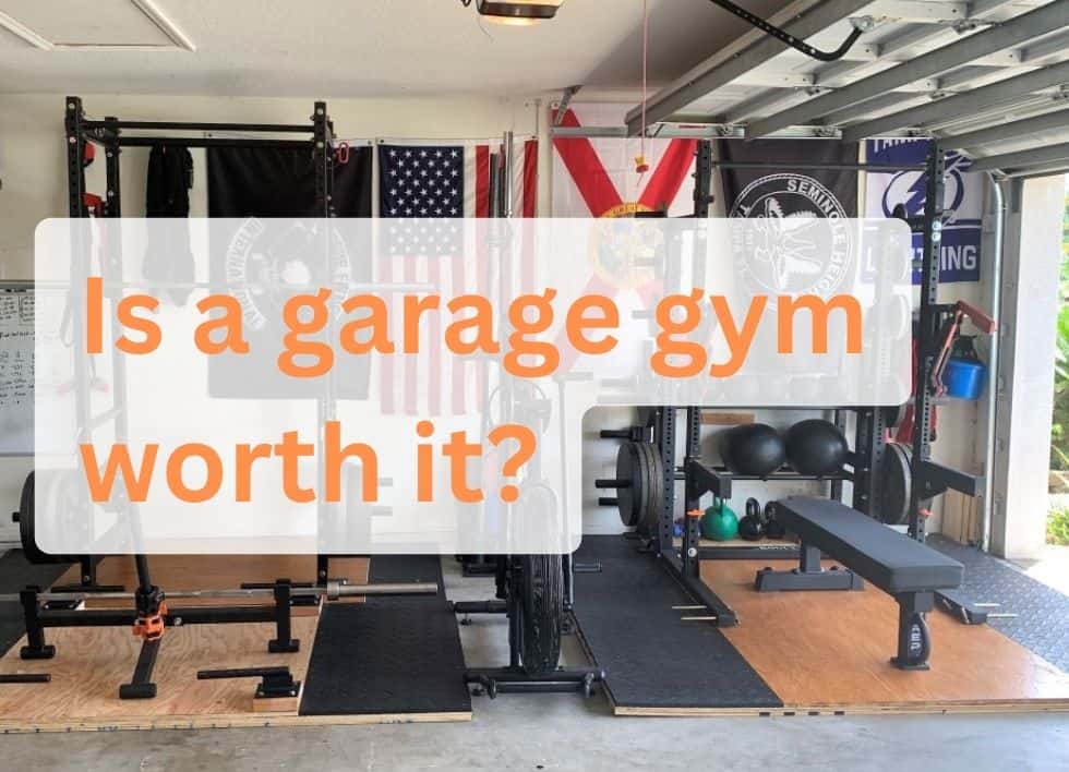is a garage gym worth it