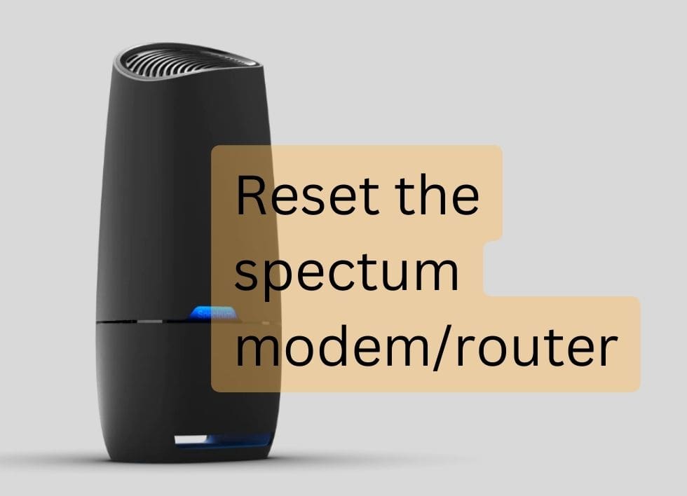 reset the spectrum modem