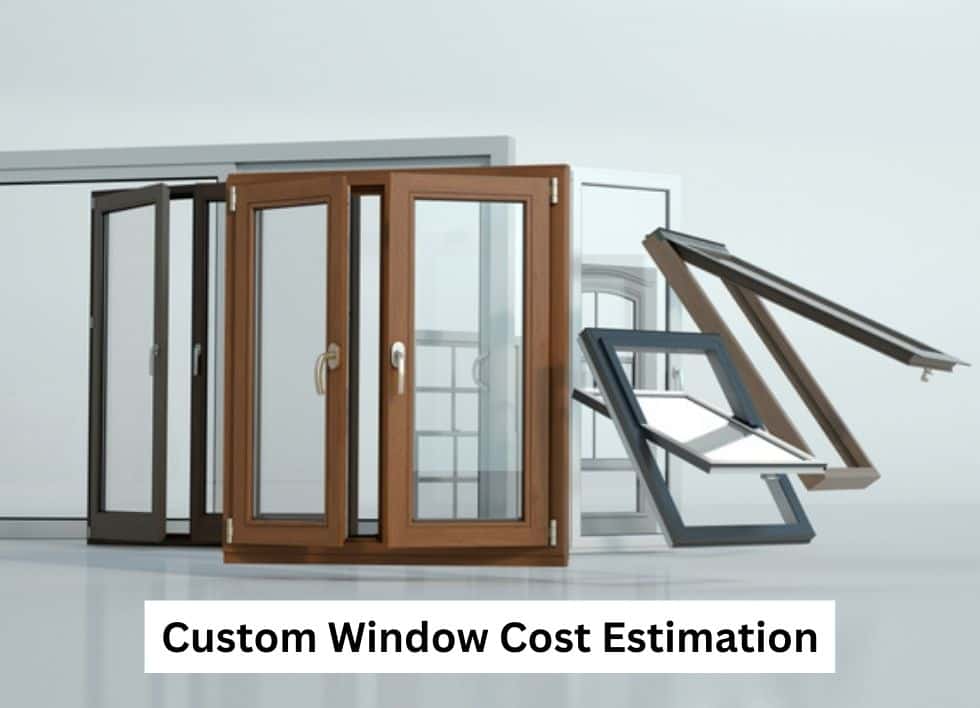 Custom Window cost