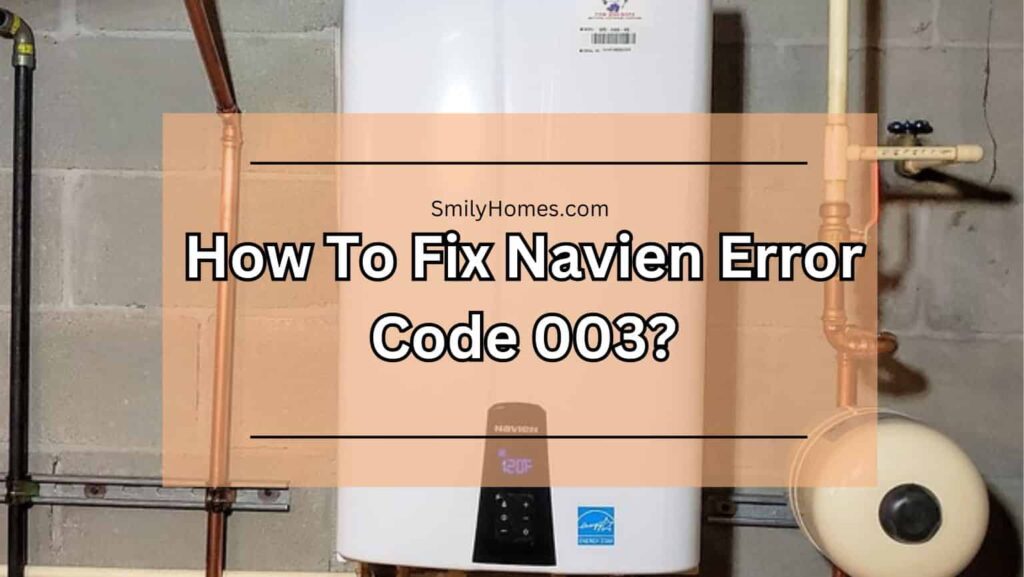 Fixing navien error code 003